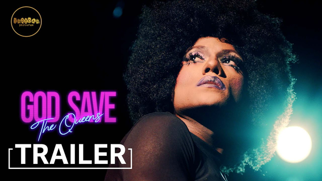 God Save TheQueens | Official Trailer