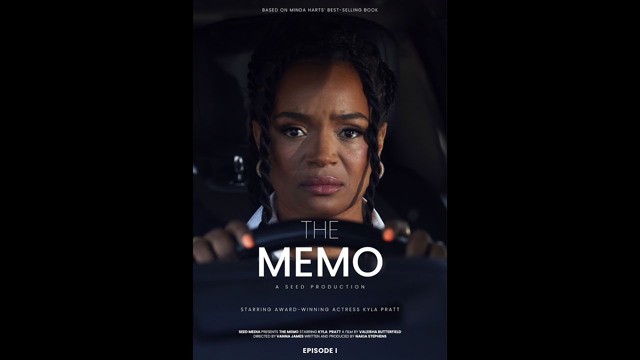The Memo – Episode 1 | KYLA PRATT stars in bold new series about women in corporate America