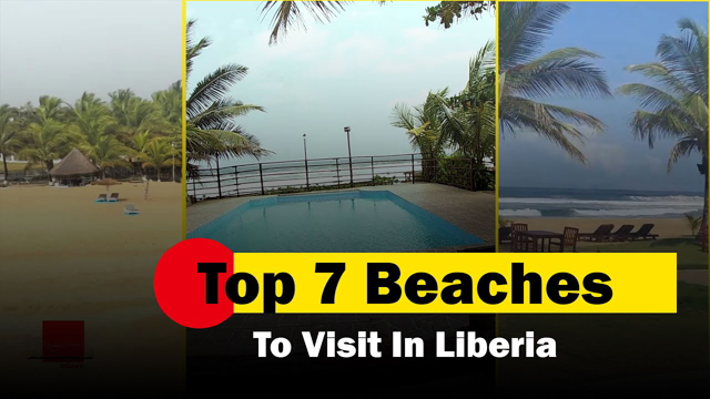 Top 7 Beaches to Visit In Liberia 2022