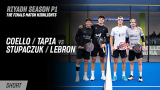 Riyadh Season Premier Padel P1 🇸🇦🎾 Coello / Tapia vs. Stupaczuk / Lebron (Men's Final Highlight)